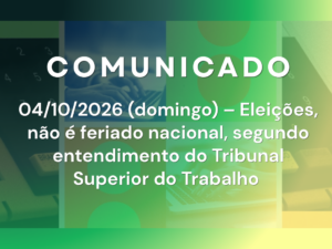 COMUNICADO – Eleições